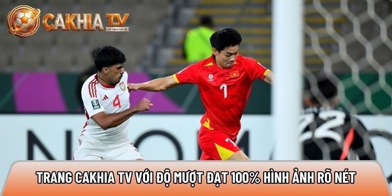 Trang xemcakhia.net với độ mượt đạt 100% hình ảnh rõ nét
